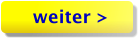 weiter >